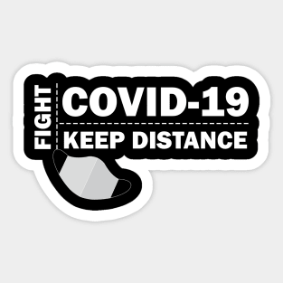 Fight COVID-19 - KEEP DISTANCE Sticker